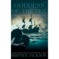 Goddess of the Sea - Hardcover
