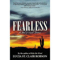 Fearless: A Novel of Sarah Bowman - Paperback