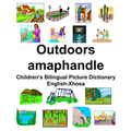 English-Xhosa Outdoors/amaphandle Children's Bilingual Picture Dictionary - Paperback
