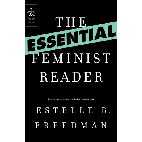 The Essential Feminist Reader - Paperback