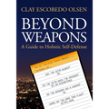 Beyond Weapons - Paperback