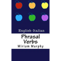 Phrasal Verbs: English-Italian - Paperback
