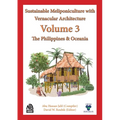 Volume 3 Sustainable Meliponiculture with Vernacular Architecture - The Philippines & Oceania - Paperback