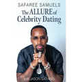 The Allure of Celebrity Dating - Hardcover