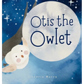 Otis the Owlet - Hardcover