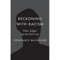 Reckoning with Racism: Police, Judges, and the Rds Case - Paperback