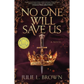No One Will Save Us - Paperback