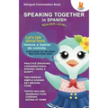 Speaking Together in Spanish: Let's Talk About Food: Let's Talk About Food - Paperback