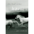 She Had Some Horses - Paperback