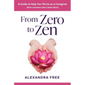 From Zero to Zen - Paperback