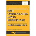 Mass Communication Law In Rhode Island - Paperback