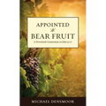 Appointed to Bear Fruit: A Devotional Commentary on John 13-17 - Paperback