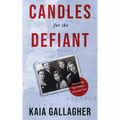 Candles for the Defiant, Discovering my Family's Estonian Past - Paperback