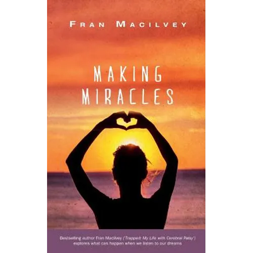 Making Miracles - Paperback