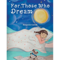 For Those Who Dream - Paperback
