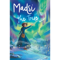 Madsi the True - Hardcover