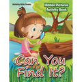Can You Find It? Hidden Pictures Activity Book - Paperback