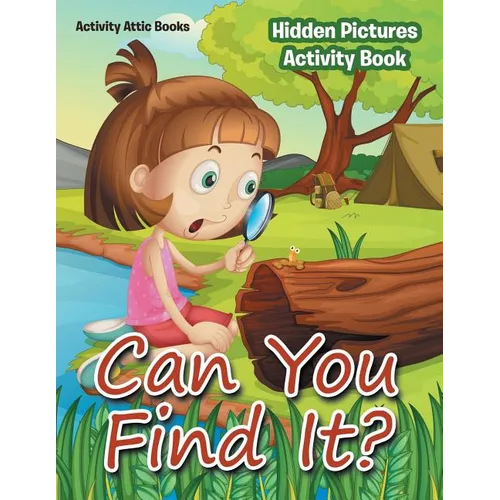 Can You Find It? Hidden Pictures Activity Book - Paperback