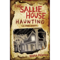 The Sallie House Haunting: A True Story - Paperback