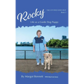 Rocky, Life as a Guide Dog Puppy: Book 3 - Hardcover