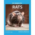 My Favorite Pet: Rats - Hardcover