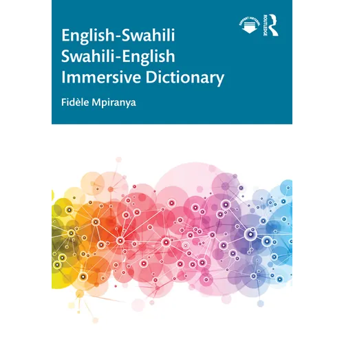 English-Swahili Swahili-English Immersive Dictionary - Paperback