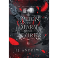 Reign of Stars and Fire - Hardcover