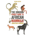 The Kingdon Pocket Guide to African Mammals: Second Edition - Paperback