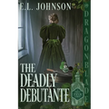 The Deadly Debutante - Paperback