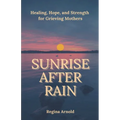 Sunrise After Rain - Paperback