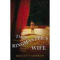 The Ringmaster's Wife - Paperback