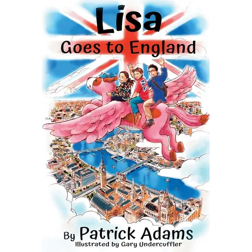 Lisa Goes to England - Hardcover