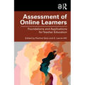 Assessment of Online Learners: Foundations and Applications for Teacher Education - Paperback