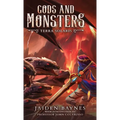 Gods and Monsters: Terra Solaris - Hardcover