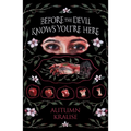 Before the Devil Knows You're Here - Hardcover