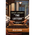 Shirley Jackson's the Lottery: The Authorized Graphic Adaptation - Paperback