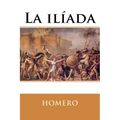 La ilíada - Paperback