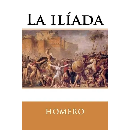 La ilíada - Paperback