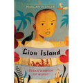 Lion Island: Cuba's Warrior of Words - Hardcover