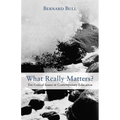 What Really Matters?: Ten Critical Issues in Contemporary Education - Paperback