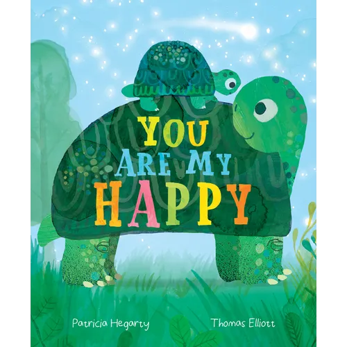 You Are My Happy - Board Book