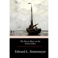 The Rover Boys on the Great Lakes - Paperback