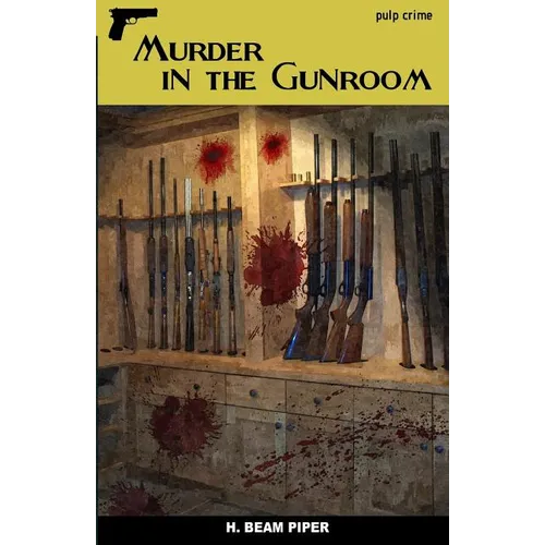 Murder in the Gunroom - Paperback