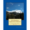 POS Business Application Software: Inventory POS Accounts Receivable - Paperback
