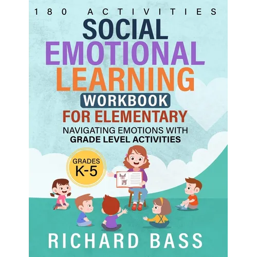 Social Emotional Learning Workbook for Elementary - Paperback