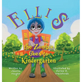Ellis the Zombie Goes to Kindergarten - Hardcover