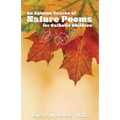 An Autumn Season of Nature Poems for Catholic Children - Paperback