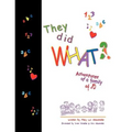 They Did What? - Paperback