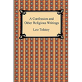 A Confession and Other Religious Writings - Paperback