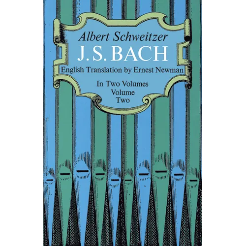 J. S. Bach, Volume Two: Volume 2 - Paperback